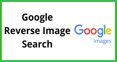 How To Do Reverse Image Search On Google Via Desktop Mobile