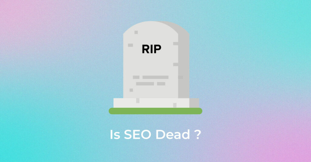 Is-SEO-Dead