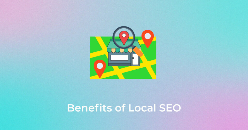 Benefits-of-Local-SEO