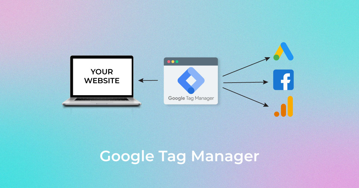 Google Tag Manager