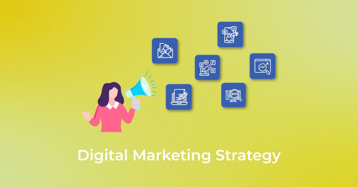 Digital Marketing Strategy