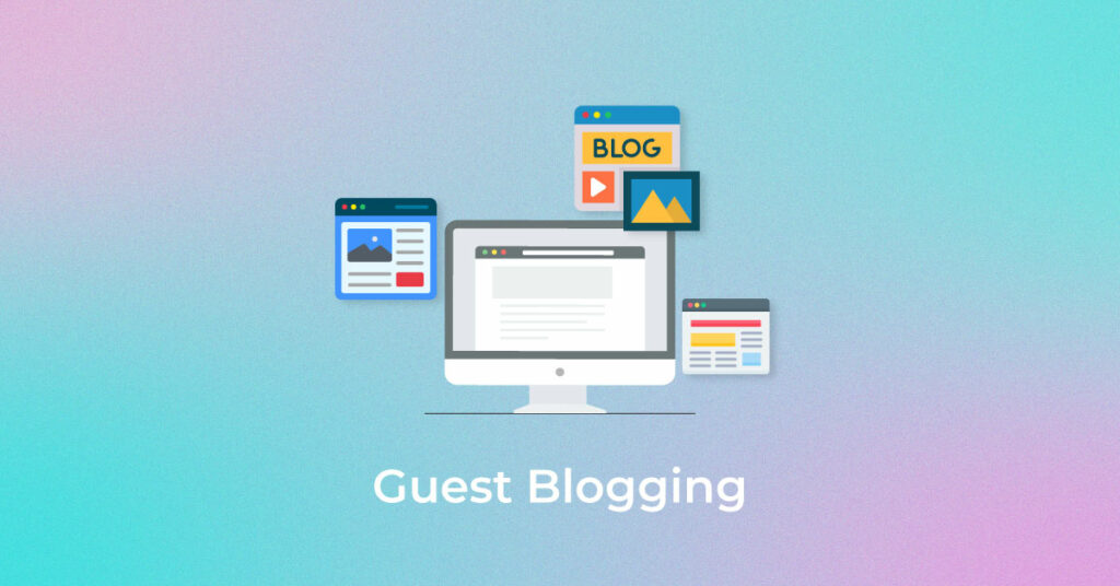 Guest Blogging