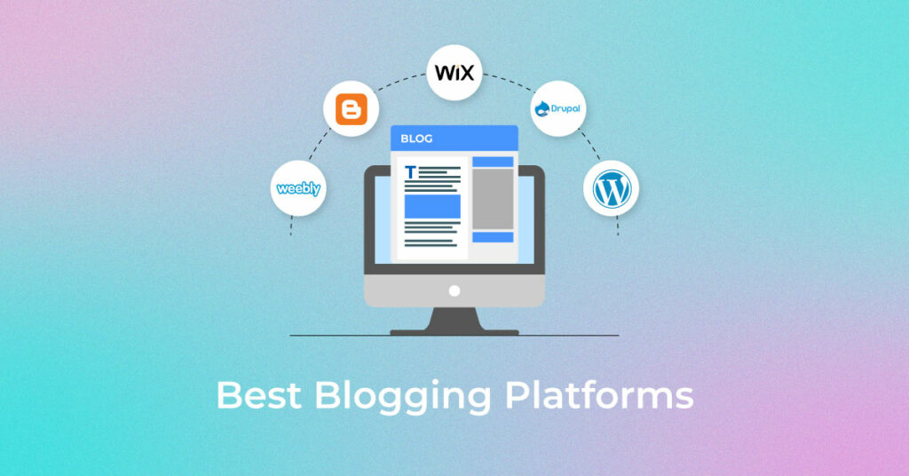 Best-blogging-Platforms