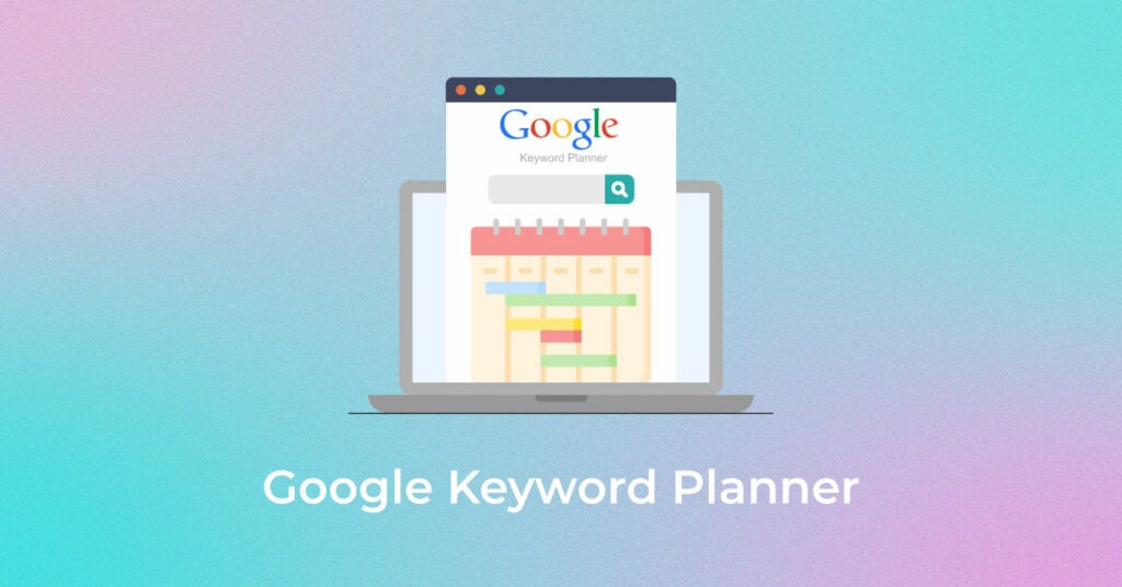 Google Keyword Planner