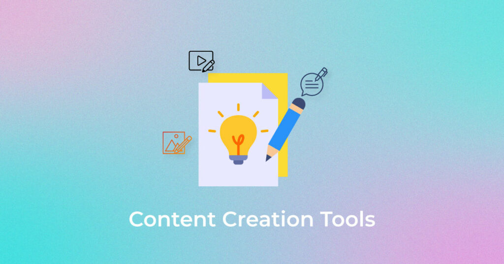 Content-Creation-Tools