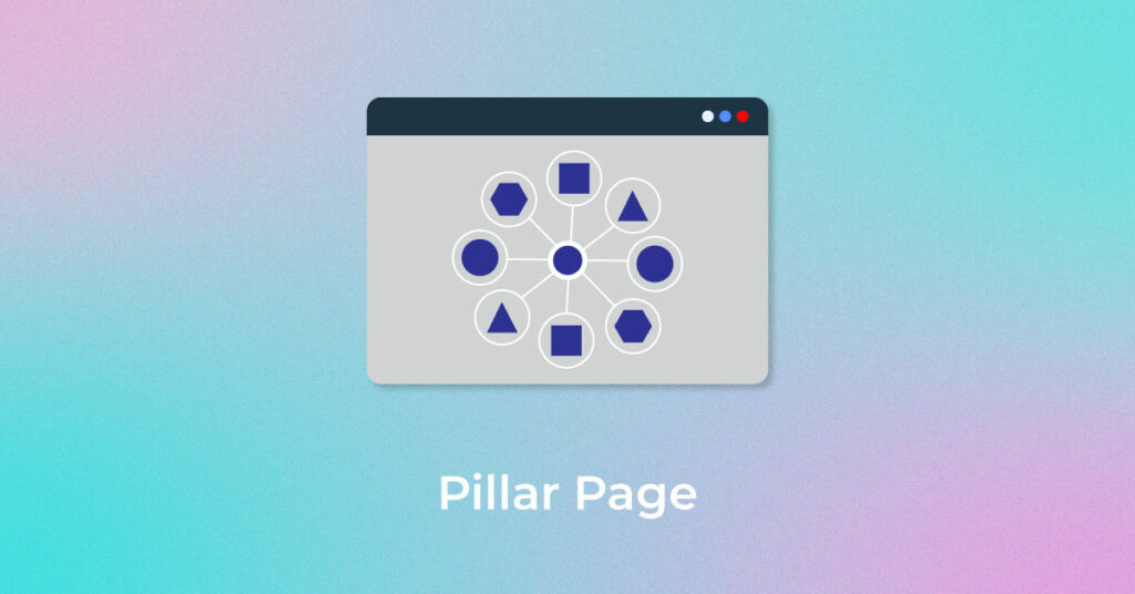 Pillar Page