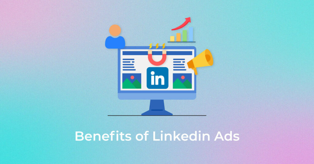 benefits-of-linkedin-ads