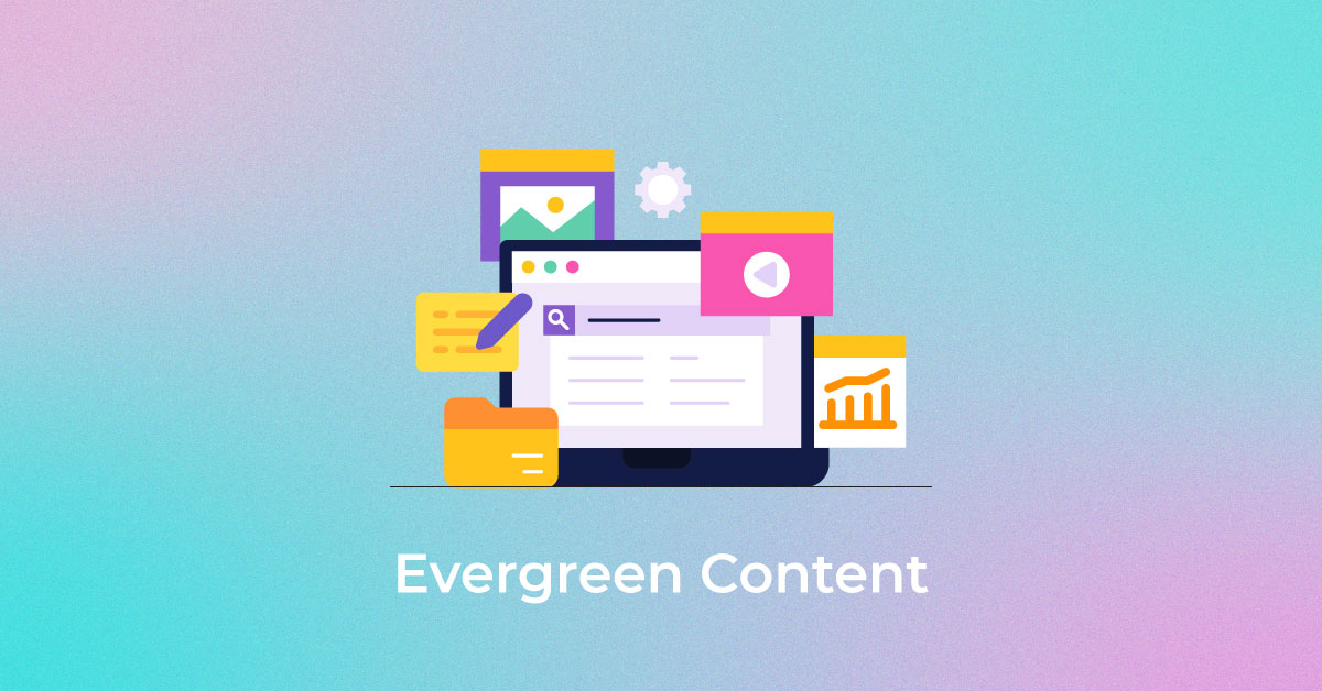 Evergreen-Content