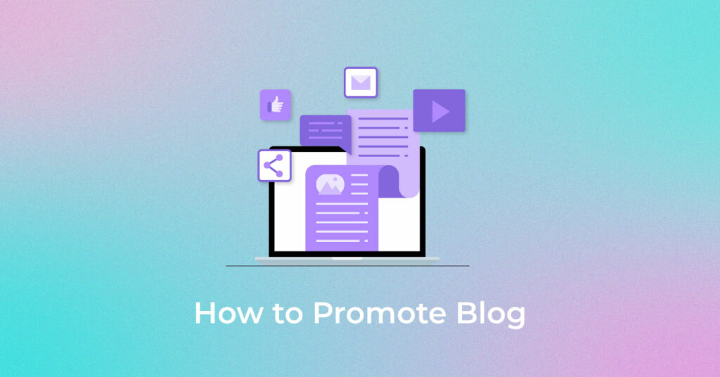 How-to-promote-Blog