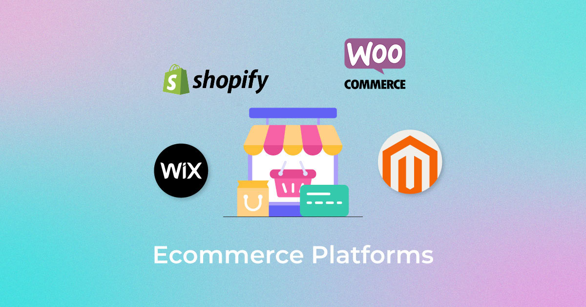 E-commerce Platforms