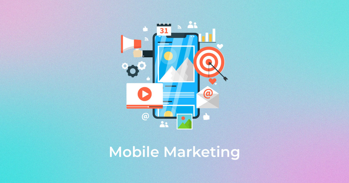 Mobile Marketing