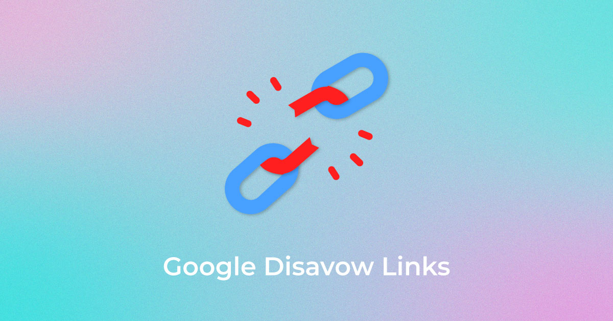 Google-Disavow-Links