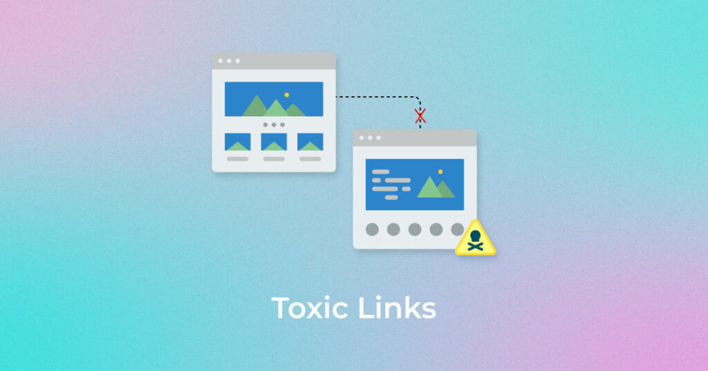 toxic-links