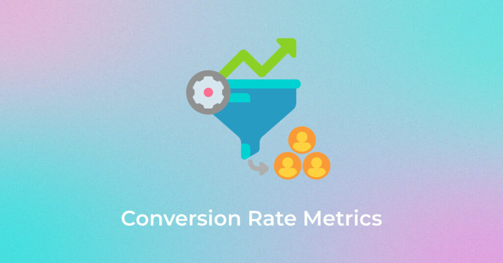 conversion-rate-metrics