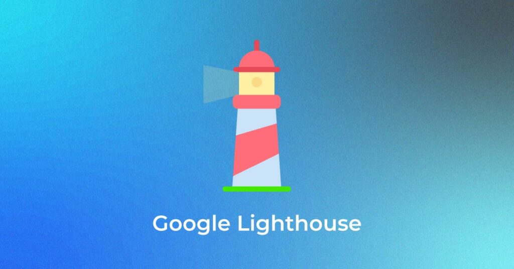 Google-Lighthouse