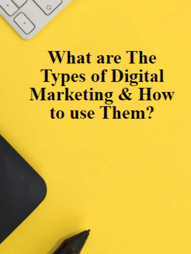 types of digital marketing