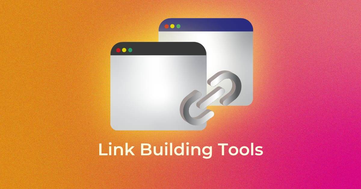 link building tools
