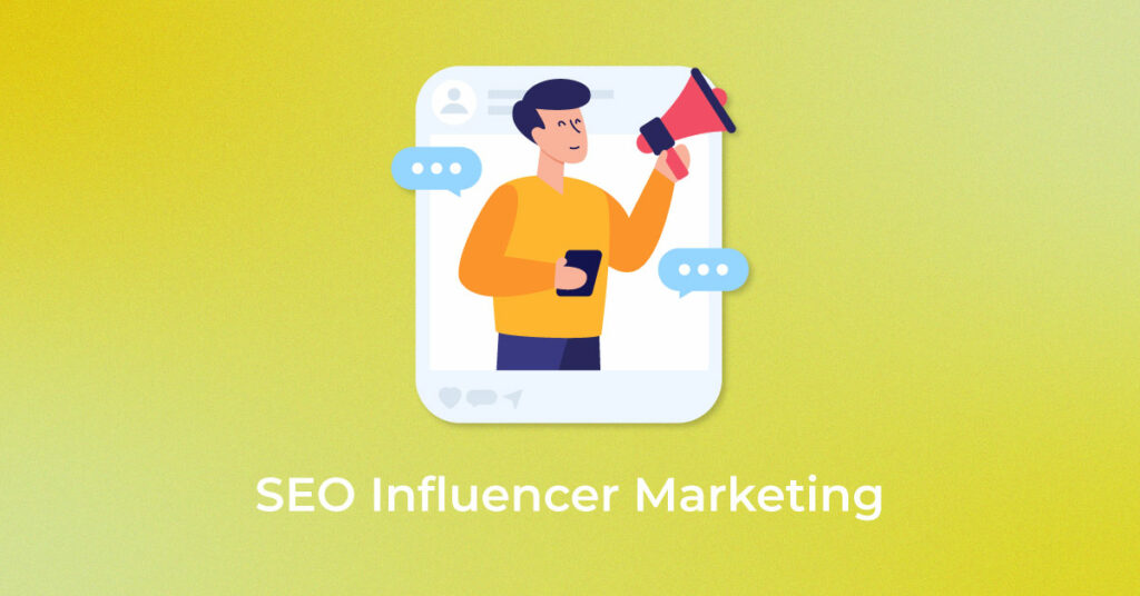 Influencer Marketing