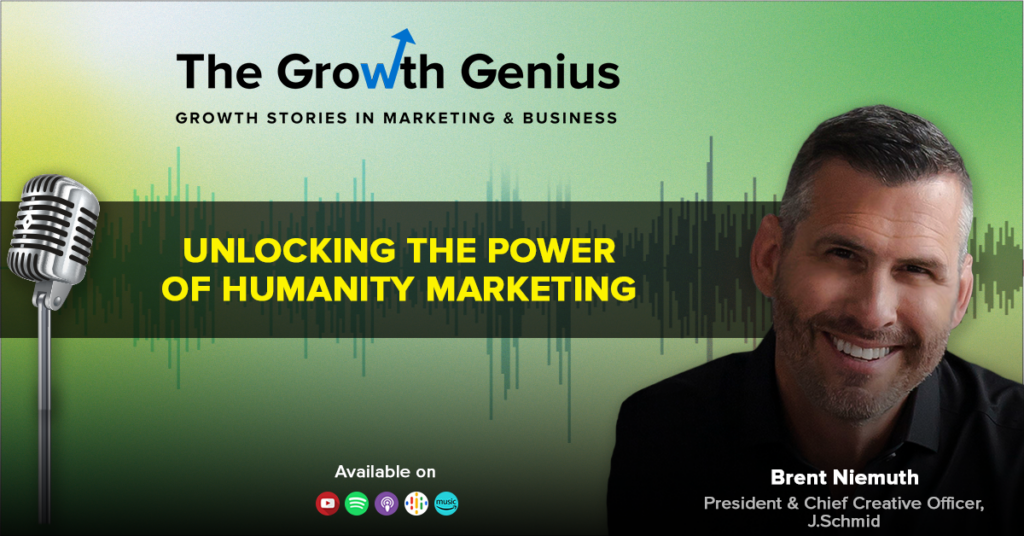 Unlocking the Power of Humanity Marketing ft. Brent Niemuth