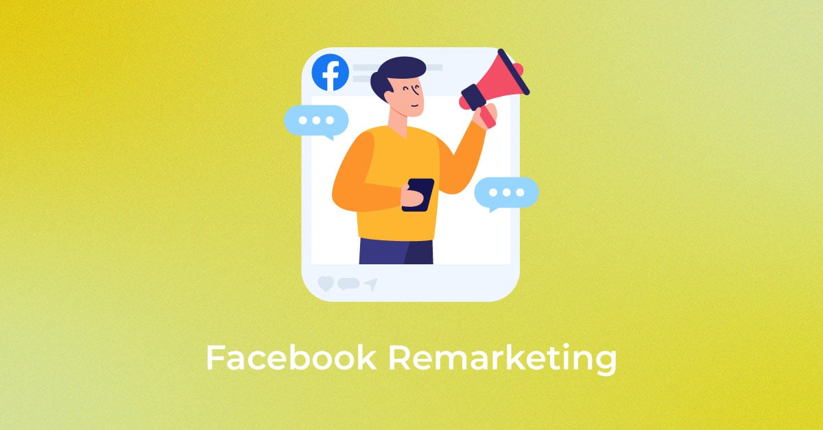 Facebook Remarketing