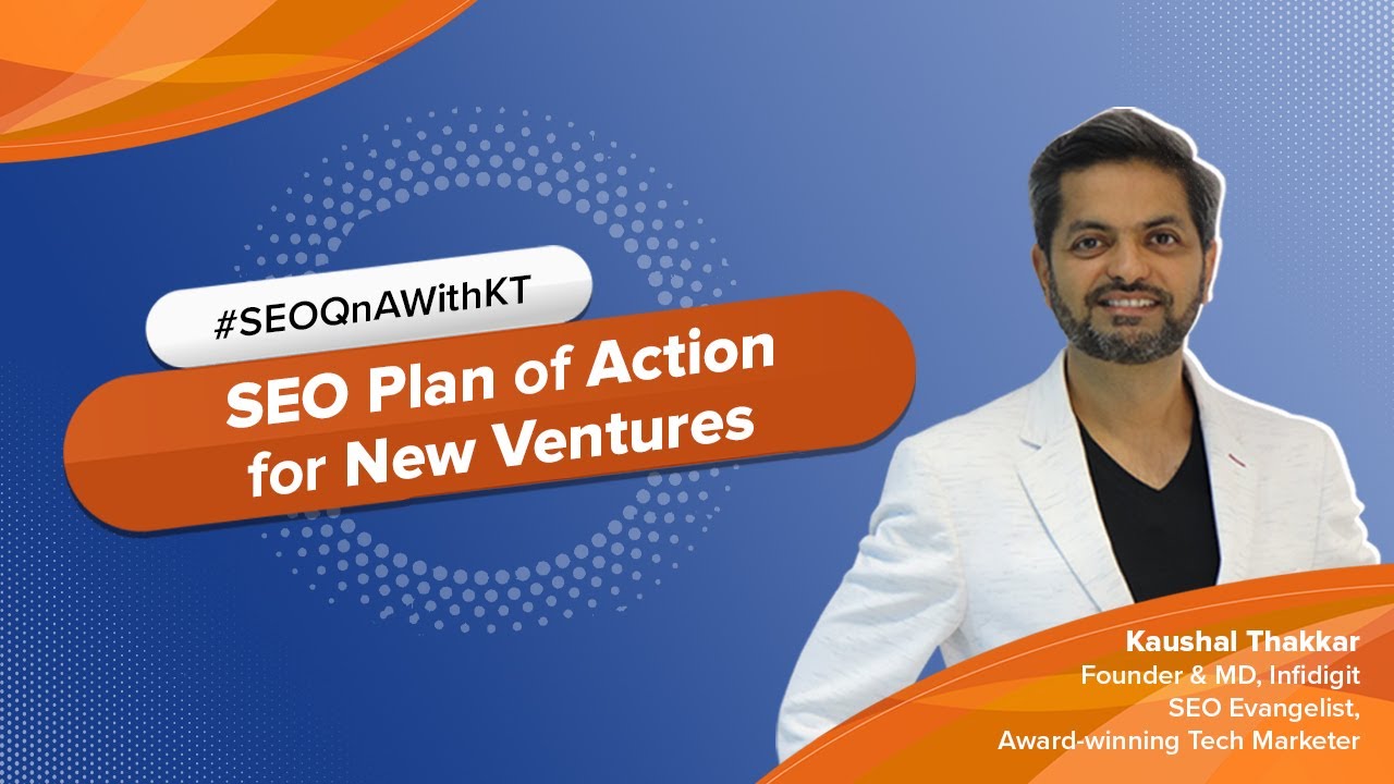 What will be the ideal SEO plan of action for this new venture