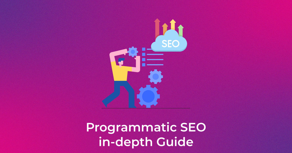 Programmatic SEO