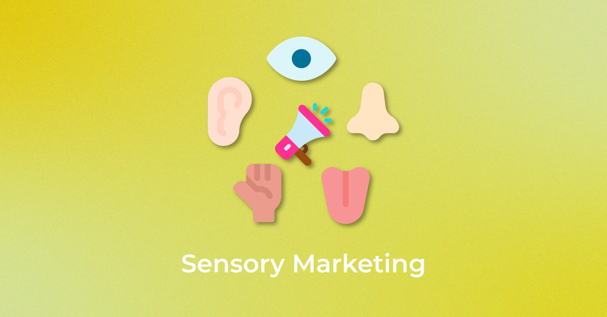 Sensory Marketing