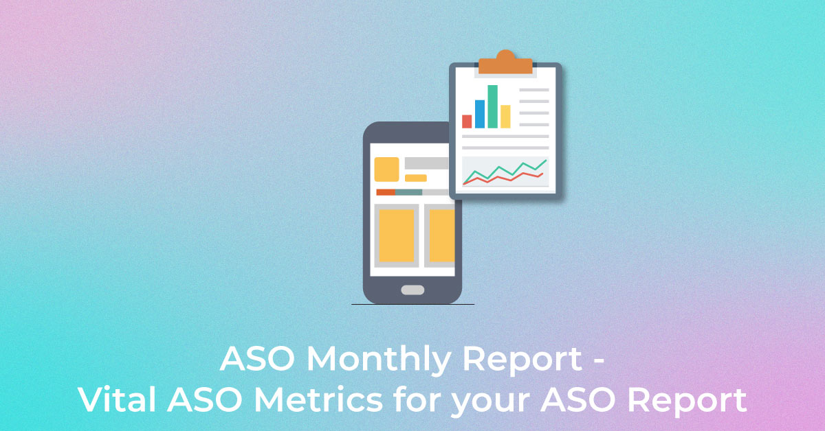 ASO Monthly Report