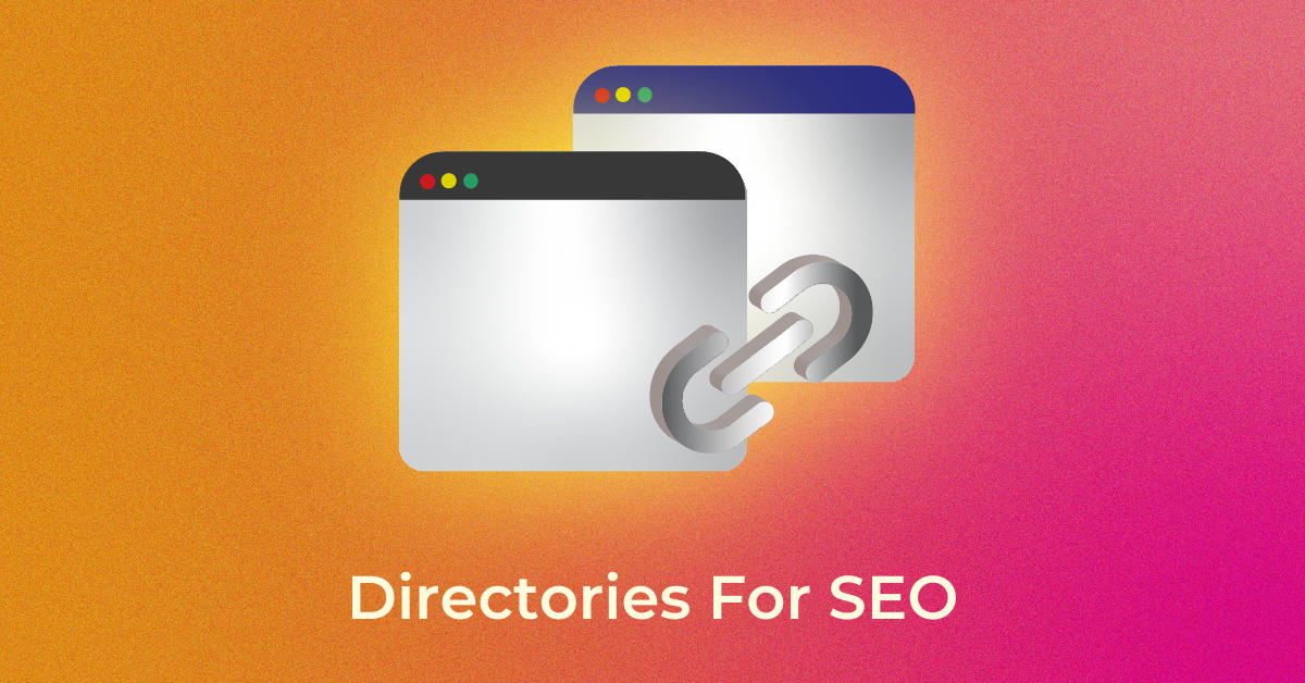 Directories For SEO