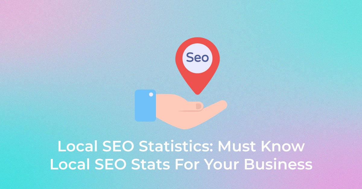 Local SEO Statistics
