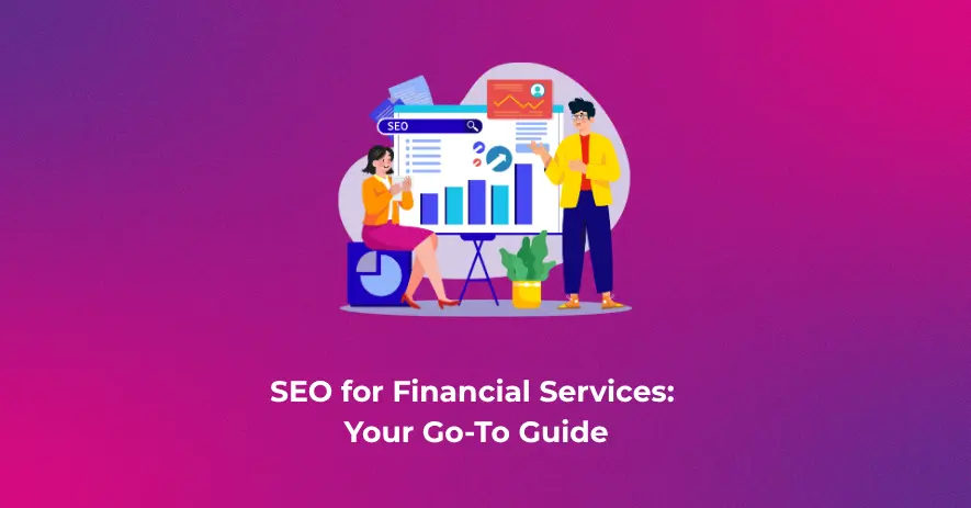 SEO for Financial Services