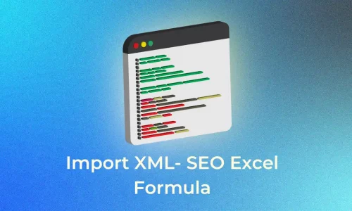 IMPORTXML Google Sheet SEO Formula